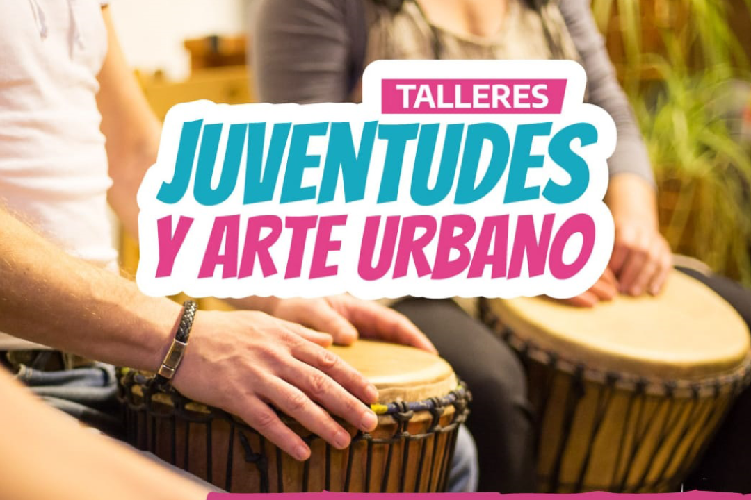 Juventudes y Arte Urbano: Talleres gratuitos